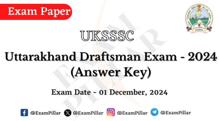 Uksssc Draftsman Exam Paper Dec Answer Key Theexampillar