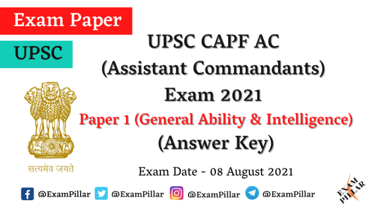 UPSC CAPF AC Exam 2021 Answer Key