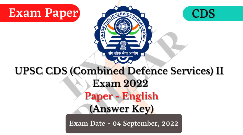 upsc-cds-2-exam-04-sep-2022-english-answer-key-theexampillar