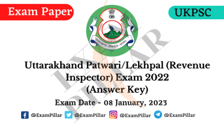 Uttarakhand Patwari Lekhpal (Revenue Inspector) Exam 2022 (Answer Key)