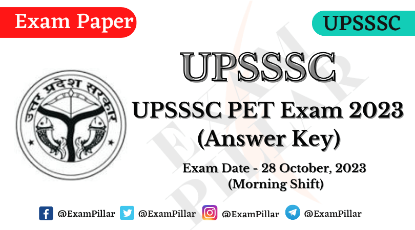 UPSSSC PET Exam 28 October 2023 (Answer Key)