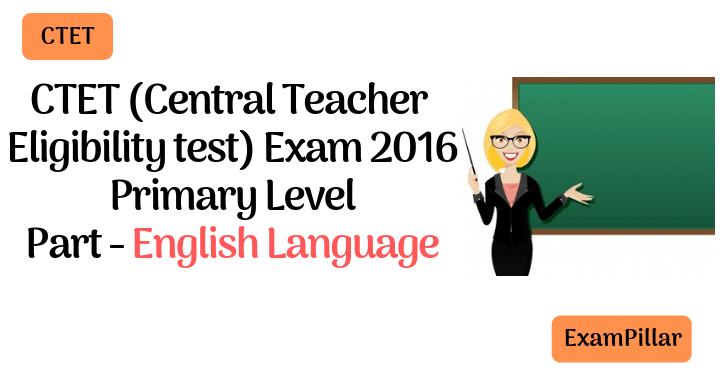 CTET Sep 2016 Exam Paper English Language