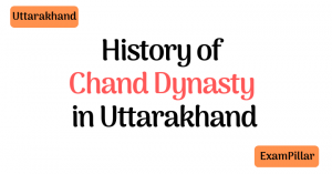 History of Chand Dynasty in Uttarakhand