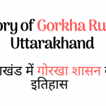 History of Gorkha Rule in Uttarakhand