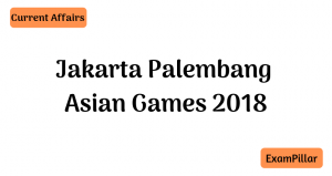 Jakarta Palembang 2018 Asian Games