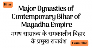 Major Dynasties in Bihar