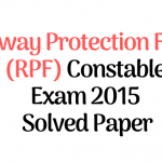 Railway Protection Force (RPF) Constable Exam 2015 Solved Paper