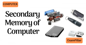 Secondary Memory of Computer