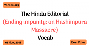 The Hindu Editorial Vocab – 01 Nov, 2018