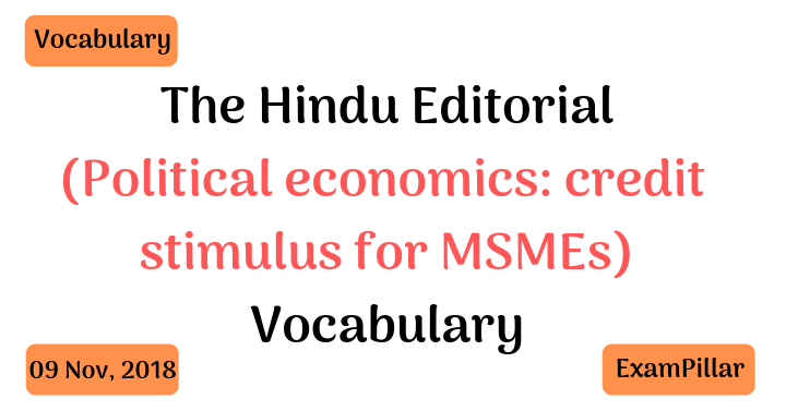 The Hindu Editorial Vocab – 09 Nov, 2018