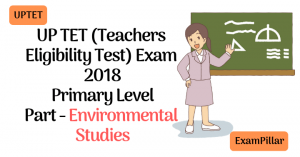 UPTET 2018 Exam Paper Environmental Studies