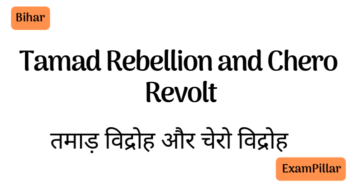 Tamad Rebellion and Chero Revolt