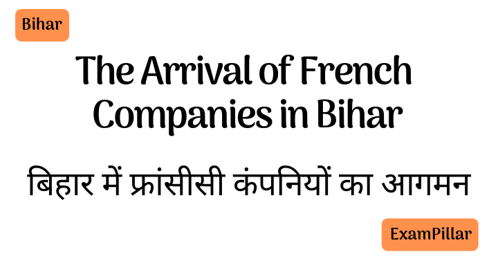 The Arrival of French Companies in Bihar