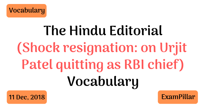 The Hindu Editorial Vocab 11 Dec, 2018