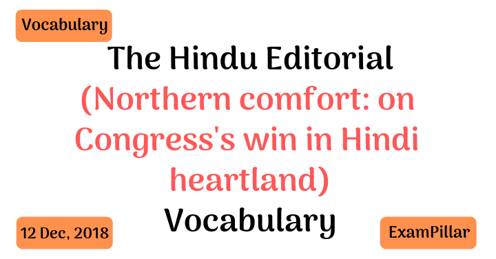 The Hindu Editorial Vocab 12 Dec, 2018