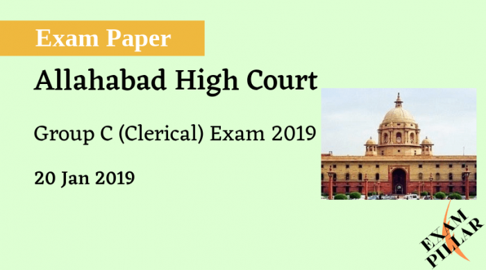 Allahabad High Court Group C (Clerical) Exam 2019