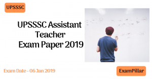 UPSSSC Assistant Teacher Exam Paper 2019 Answer key