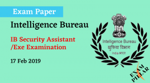 IB Security Assistant_Exe Examination Exam 17 Feb 2019