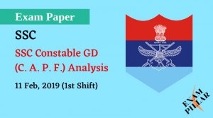 SSC GD Constable 11 Feb 2019 (1st Shift) Analysis