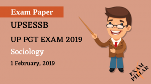 UP PGT EXAM 2019 - Sociology Answer key