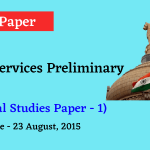 UPSC Civil Services Preliminary - 2015 (General Studies Paper - 1)