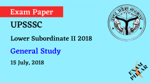 UPSSSC Lower Subordinate II 2018 Exam Paper