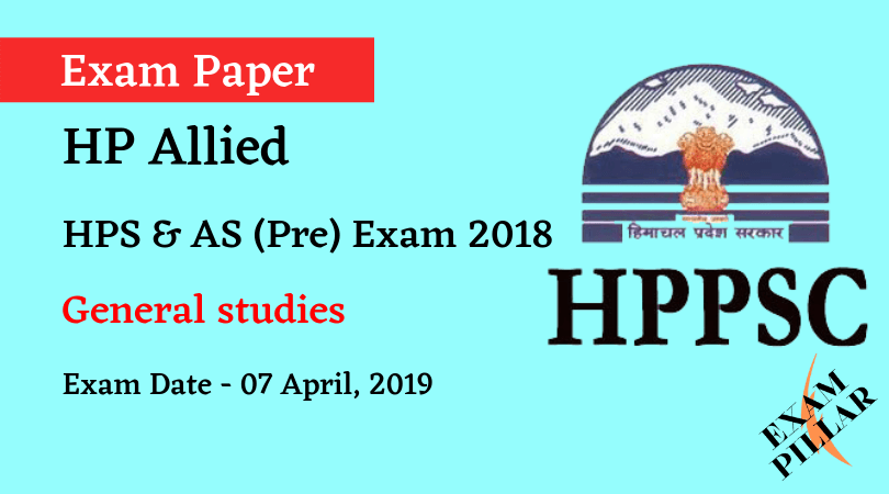 Himachal Pradesh HPS & AS (Pre) Exam 2019 (Answer Key)