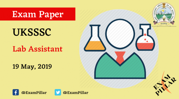 UKSSSC Lab Assistant Exam Paper - 19 May 2019 Answer Key