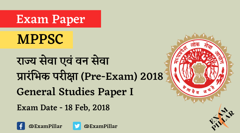 MPPSC Pre Exam 2018 GS Paper-1 Answer Key