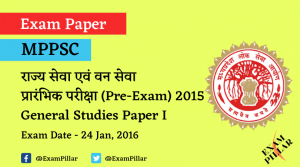 MPPSC Pre Exam 2015 General Studies Paper 1