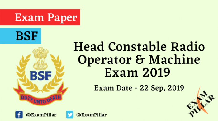 BSF Head Constable Exam 2019 (Answer Key)