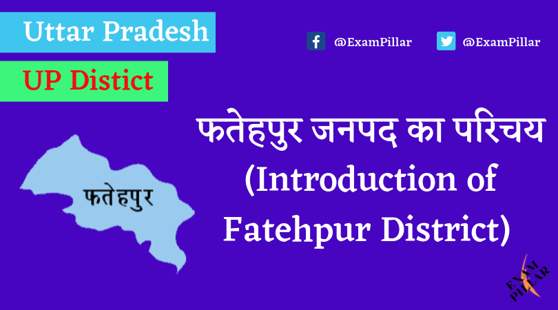 Fatehpur District of Uttar Pradesh (U.P.)