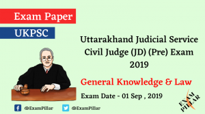 UKPCS Judicial Service Civil Judge (JD) (Pre) Exam - 2019 (Answer Key)