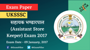 UKSSSC Assistant Store-Keeper Exam Paper 2017 (Answer Key)