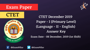 CTET Dec 2019 Paper I Answer Key