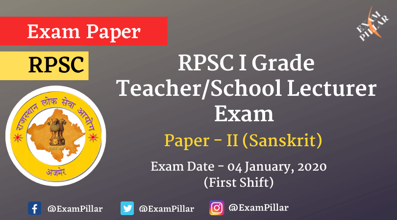 RPSC 1st Grade Teacher Sanskrit Exam Paper 2020 (Answer Key)