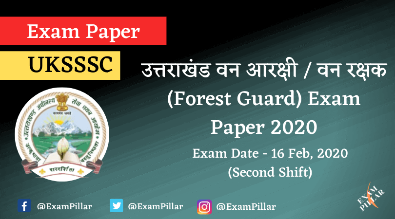 Uttarakhand Forest Guard Exam Paper 2020 Second Shift Answer Key