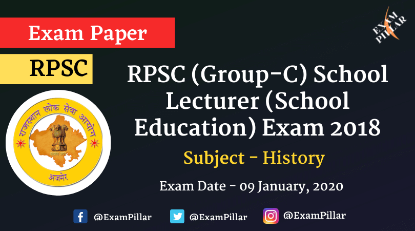 RPSC (Group-C) School Lecturer (School Education) History Exam Paper 2020 (Answer Key)