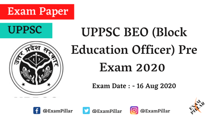 UPPSC BEO (Block Education Officer) Pre Exam 2020 Paper with Answer Key