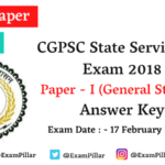 Chhattisgarh PCS Pre Exam 2018 Answer Key