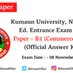 Kumaun University B. Ed. Entrance 2020 Answer Key