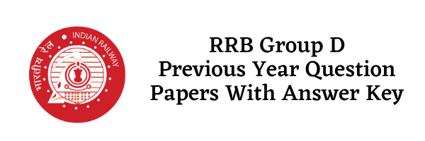 RRB Group D Previous Year Exam Paper