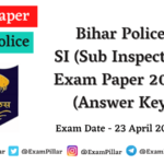 Bihar Police SI (Sub Inspector) Exam Paper (Answer Key)