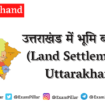 Land Settlement in Uttarakhand