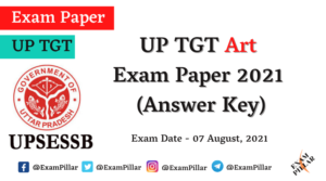 UP TGT Art Exam Paper 07 Aug 2021 (Answer Key)