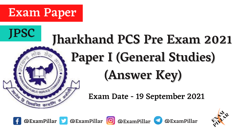 Jharkhand PCS Pre Exam 2021 Paper I (General Studies) (Answer Key)