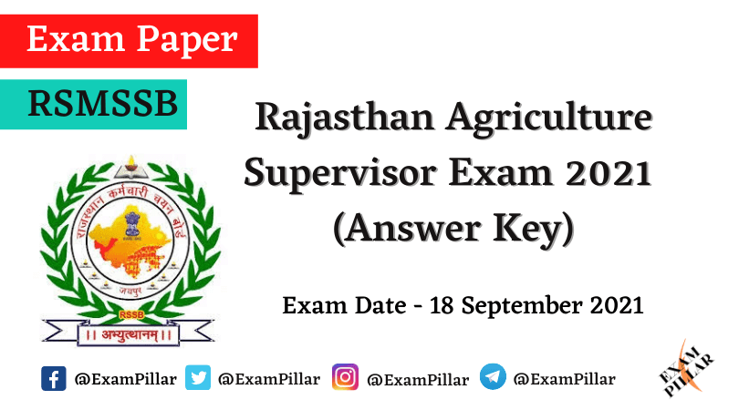 RSMSSB Agriculture Supervisor Exam 2021 (Answer Key)