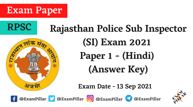 Rajasthan Police Sub Inspector Exam 2021 (Answer Key)