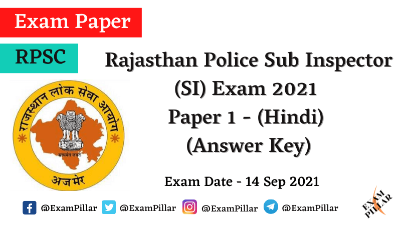 Rajasthan Police Sub Inspector Exam 2021 (Answer Key)