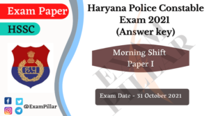 Haryana Male Police Constable Exam 31 Oct 2021 Paper I Answer Key